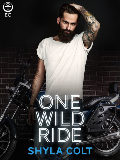 Title details for One Wild Ride by Shyla Colt - Available